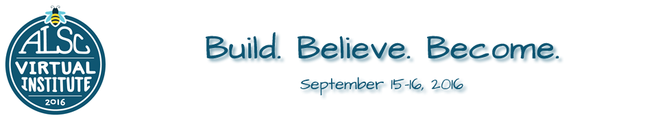 2016 ALSC Virtual Institute